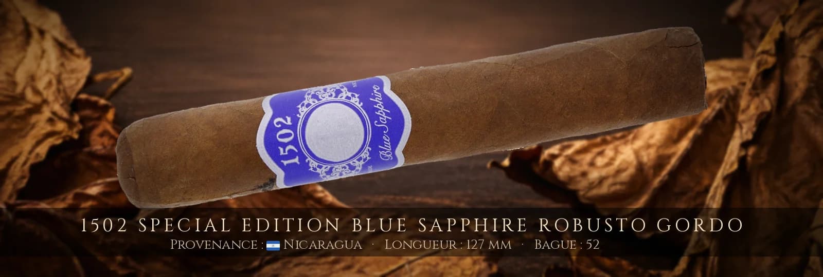 1502 Special Edition Blue Sapphire Robusto Gordo — 1502 — Nicaragua