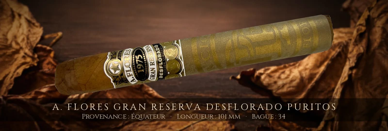 A. Flores Gran Reserva Desflorado Puritos — A. Flores — Équateur