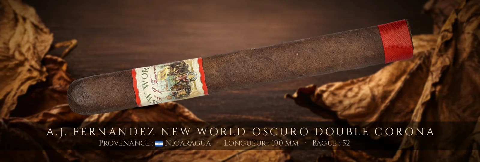A.J. Fernandez New World Oscuro Double Corona — A.J. Fernandez — Nicaragua