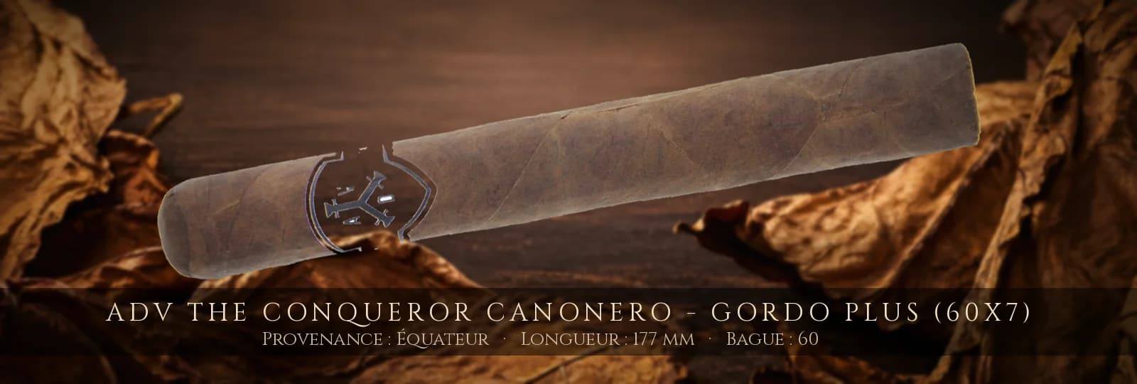 ADV The Conqueror Canonero - Gordo Plus (60x7) — ADV — Équateur