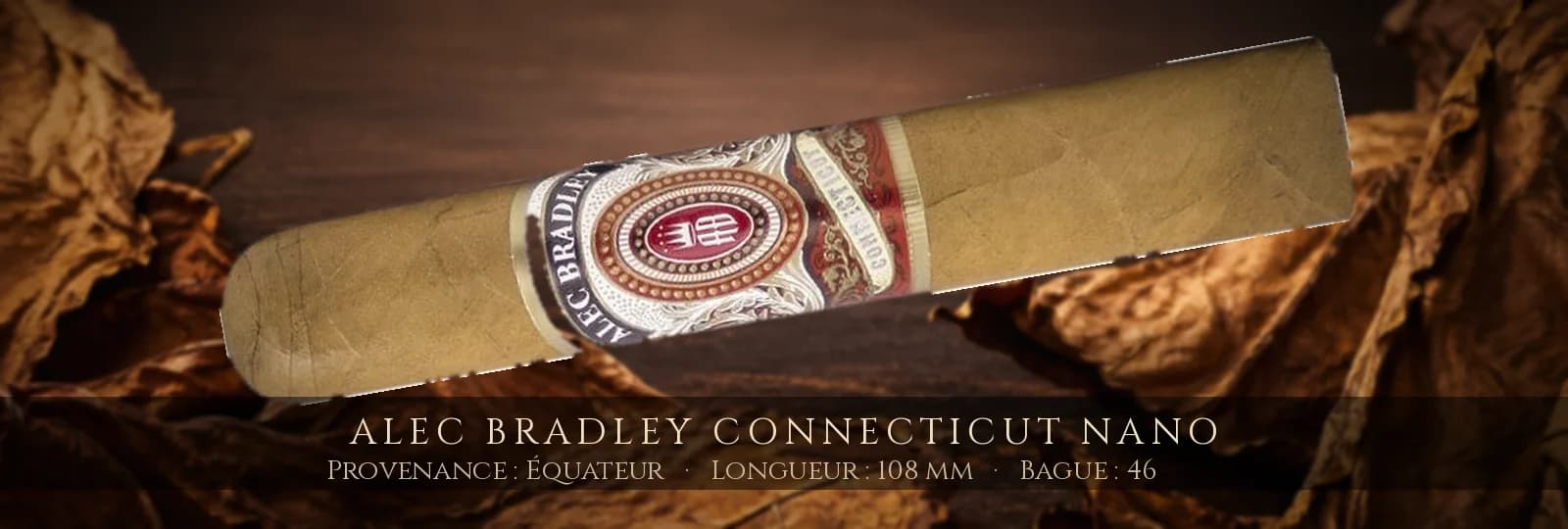 Alec Bradley Connecticut Nano — Alec Bradley — Équateur