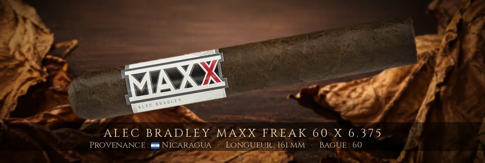Alec Bradley MAXX FREAK 60 x 6.375 — Alec Bradley — Nicaragua