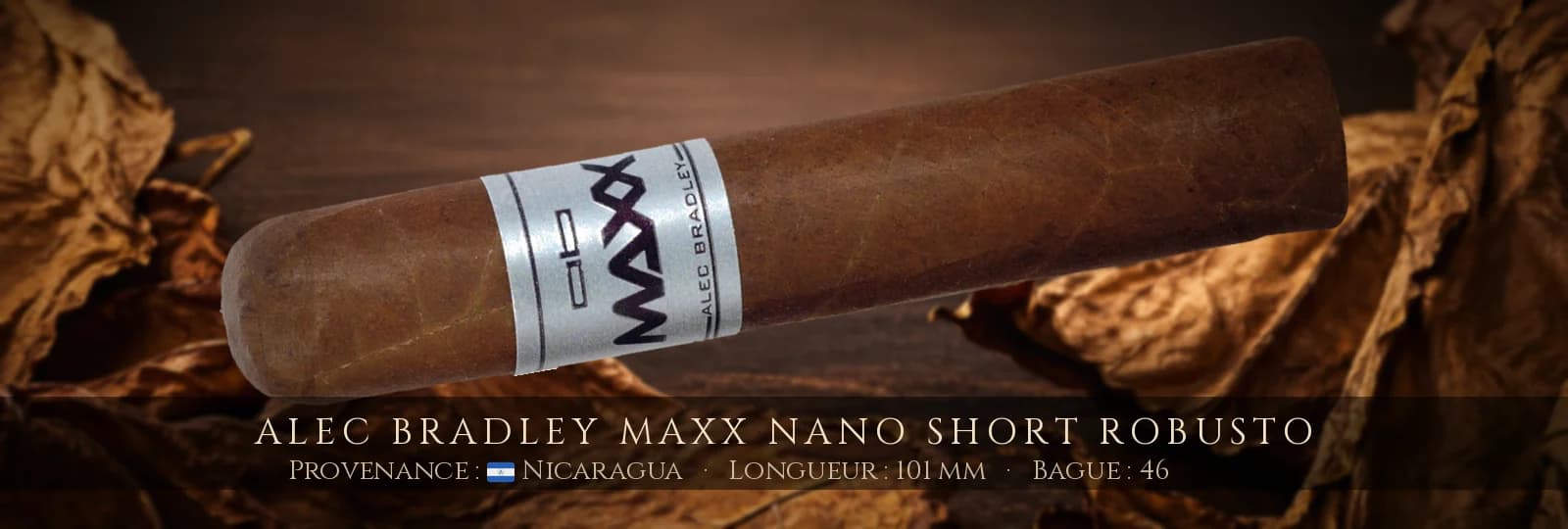 Alec Bradley MAXX NANO Short Robusto — Alec Bradley — Nicaragua
