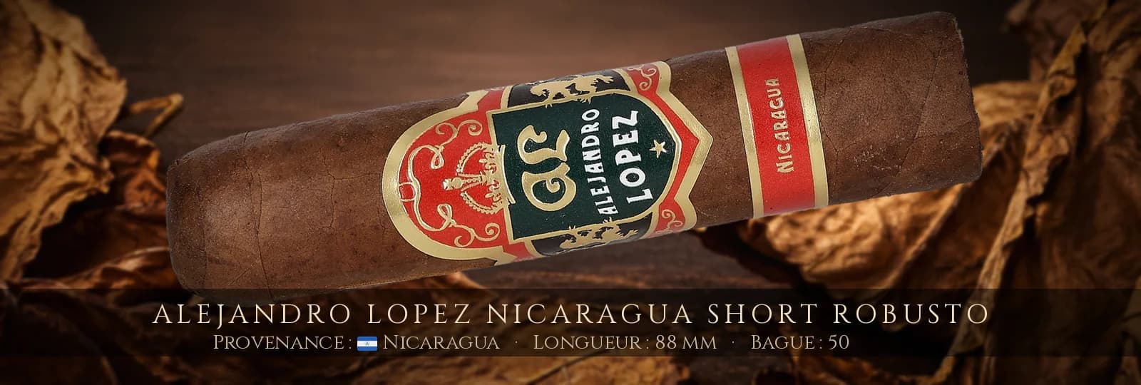 Alejandro Lopez Nicaragua Short Robusto — Alejandro Lopez — Nicaragua