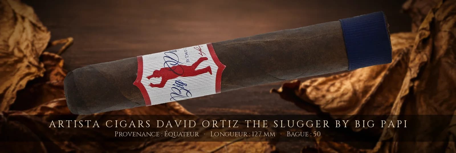 Artista Cigars David Ortiz The Slugger by Big Papi — Artista Cigars — Équateur
