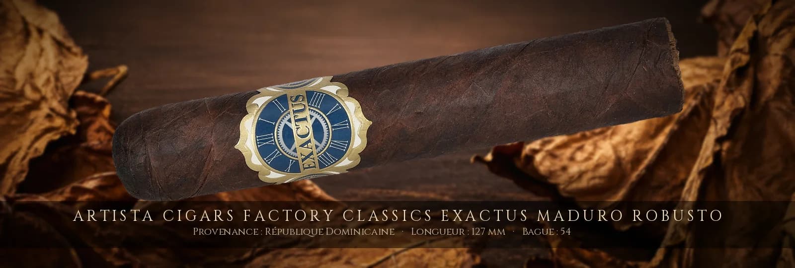 Artista Cigars Factory Classics Exactus Maduro Robusto — Artista Cigars — République Dominicaine