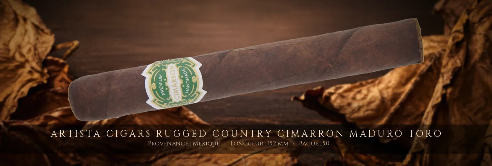 Artista Cigars Rugged Country Cimarron Maduro Toro — Artista Cigars — Mexique