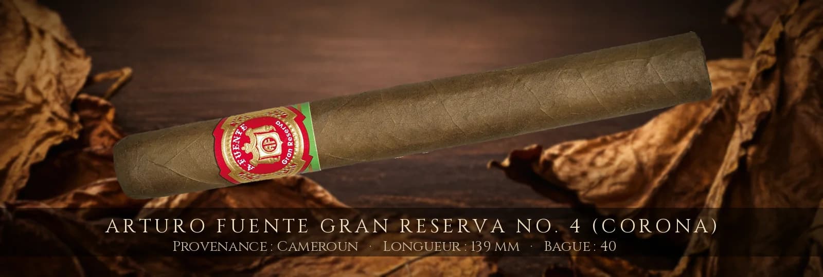 Arturo Fuente Gran Reserva No. 4 (Corona) — Arturo Fuente — Cameroun