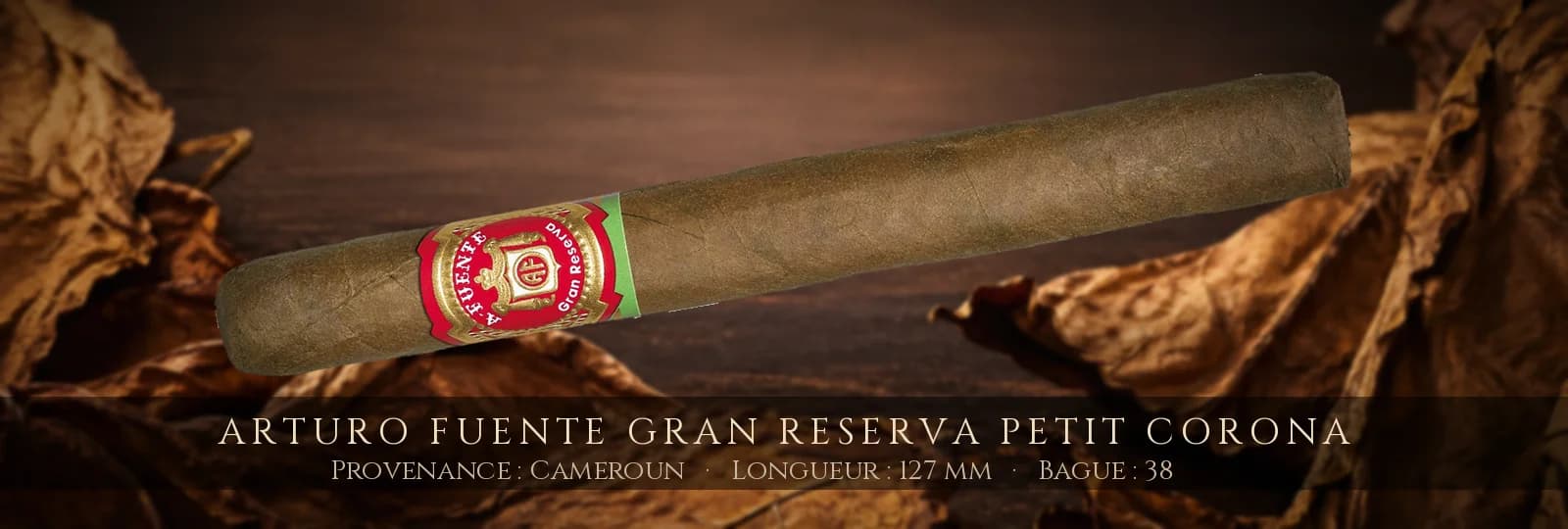 Arturo Fuente Gran Reserva Petit Corona — Arturo Fuente — Cameroun