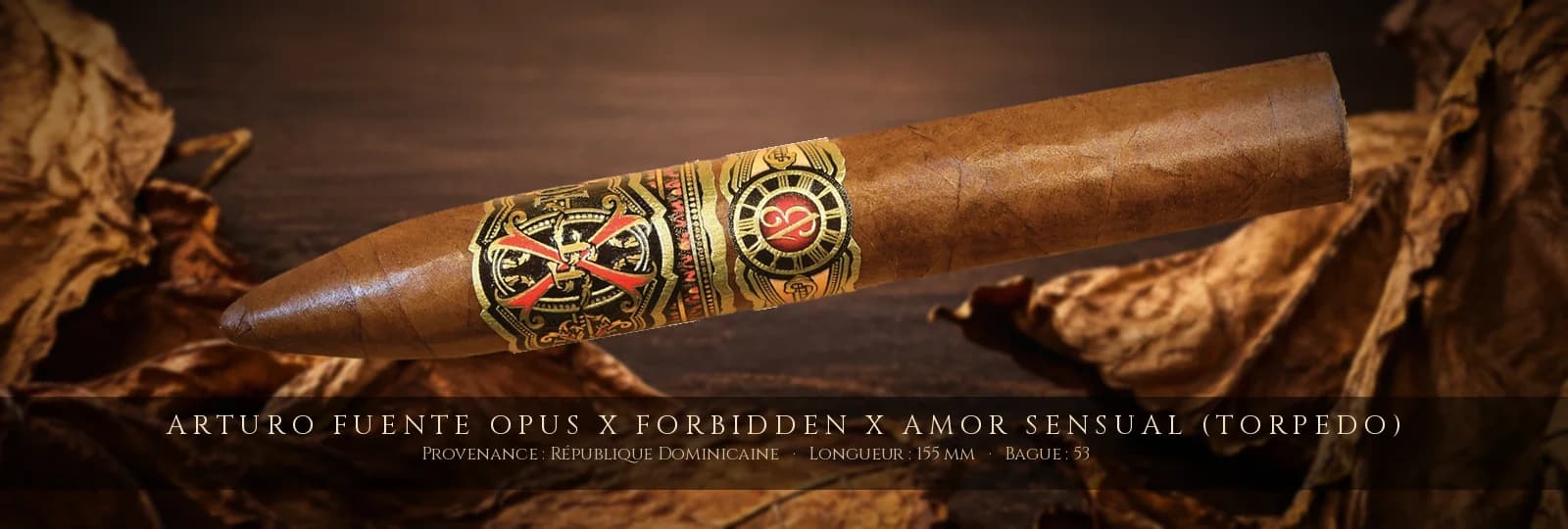 Arturo Fuente Opus X Forbidden X Amor Sensual (Torpedo) — Arturo Fuente — République Dominicaine