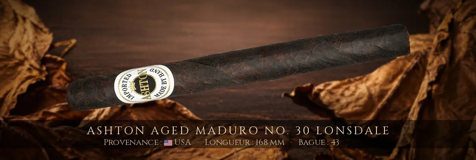 Ashton Aged Maduro No. 30 Lonsdale — Ashton — USA