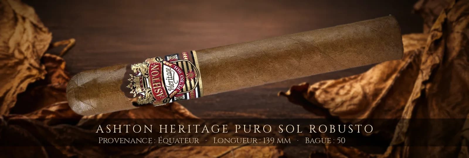 Ashton Heritage Puro Sol Robusto — Ashton — Équateur