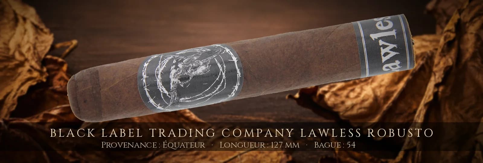 Black Label Trading Company Lawless Robusto — Black Label Trading Company — Équateur