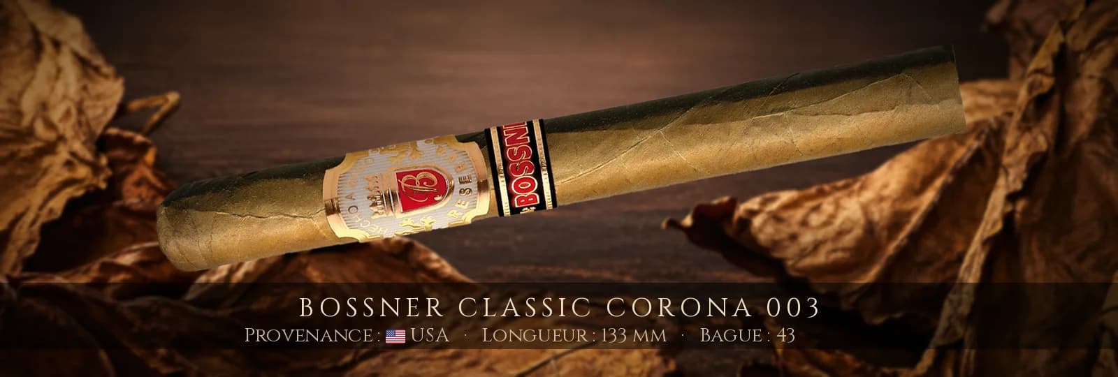 Bossner Classic Corona 003 — Bossner — USA