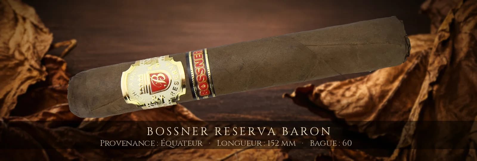 Bossner Reserva Baron — Bossner — Équateur