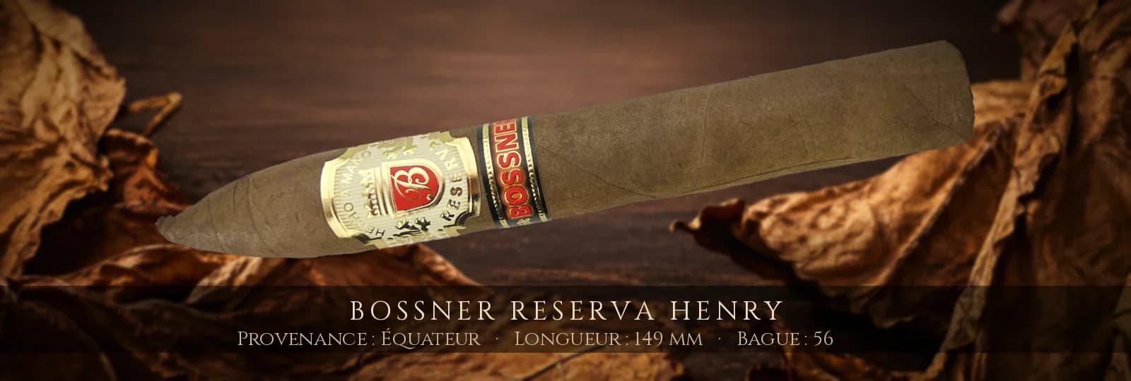 Bossner Reserva Henry — Bossner — Équateur