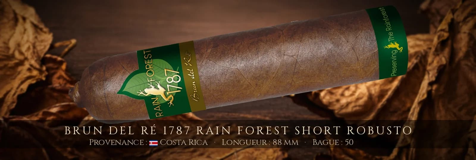 Brun del Ré 1787 Rain Forest Short Robusto — Brun del Ré — Costa Rica