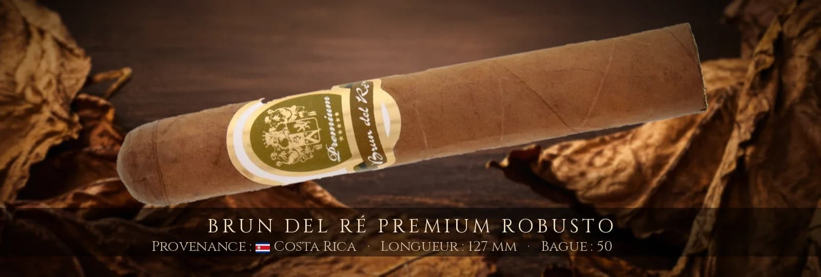 Brun del Ré Premium Robusto — Brun del Ré — Costa Rica