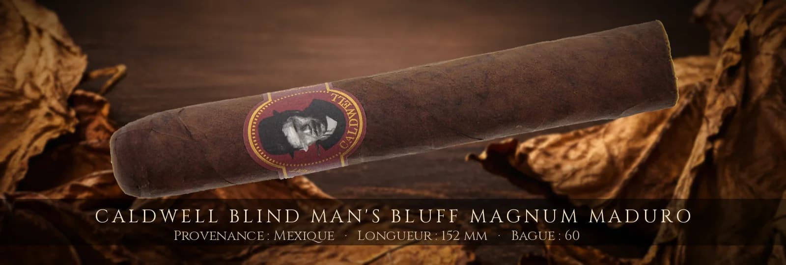 Caldwell Blind Man's Bluff Magnum Maduro — Caldwell — Mexique