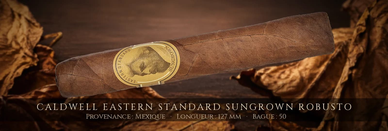 Caldwell Eastern Standard Sungrown Robusto — Caldwell — Mexique