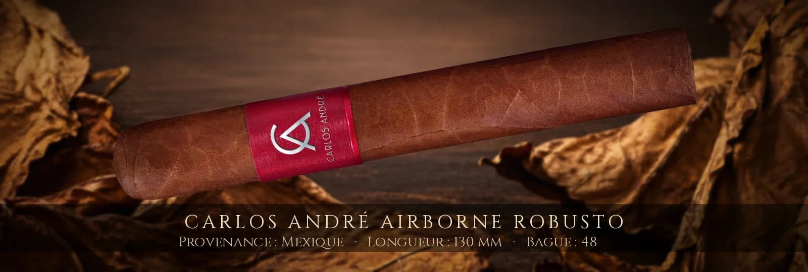 Carlos André Airborne Robusto — Carlos André — Mexique