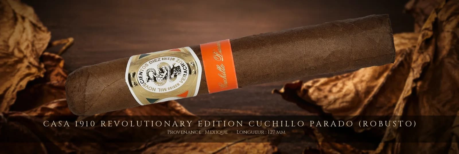 Casa 1910 Revolutionary Edition Cuchillo Parado (Robusto) — Casa 1910 — Mexique