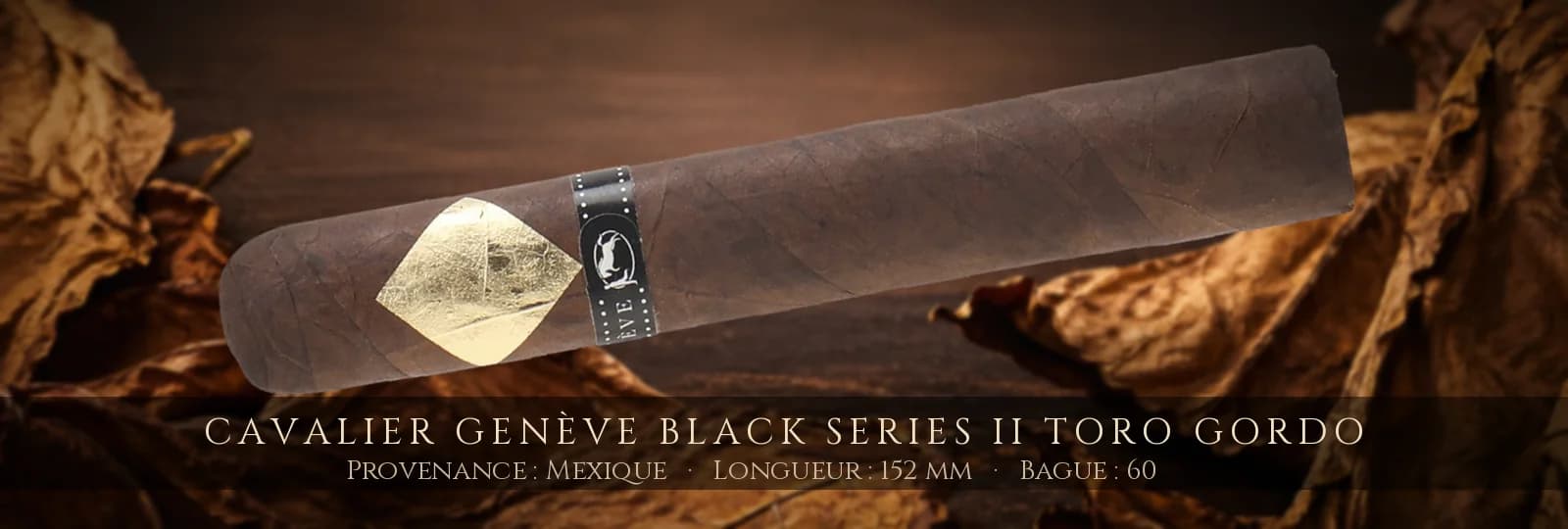 Cavalier Genève Black Series II Toro Gordo — Cavalier Genève — Mexique