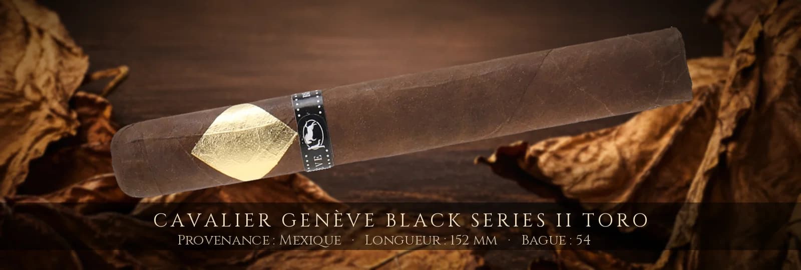 Cavalier Genève Black Series II Toro — Cavalier Genève — Mexique