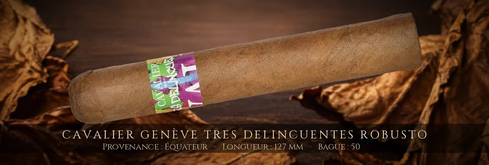 Cavalier Genève Tres Delincuentes Robusto — Cavalier Genève — Équateur