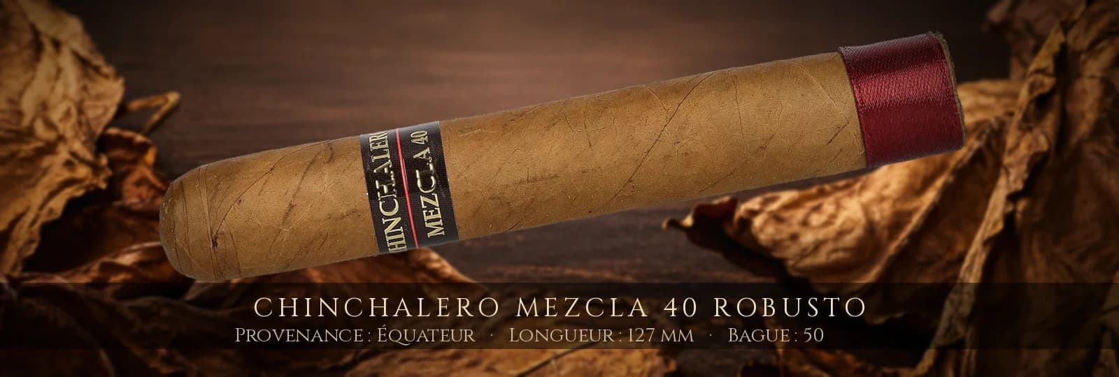 Chinchalero Mezcla 40 Robusto — Chinchalero — Équateur