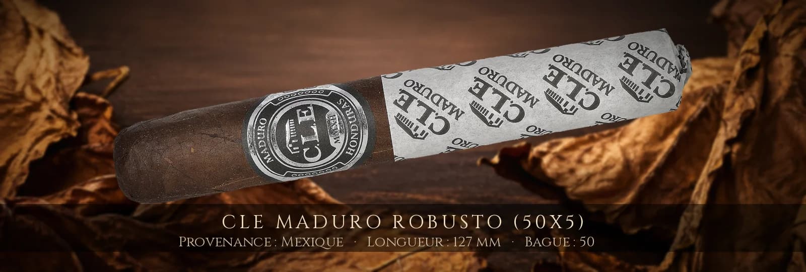 CLE Maduro Robusto (50x5) — CLE — Mexique