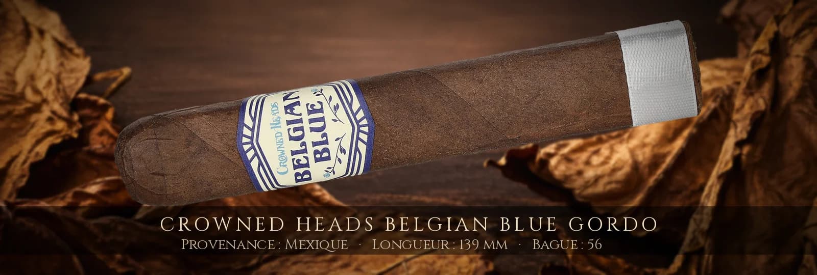 Crowned Heads Belgian Blue Gordo — Crowned Heads — Mexique