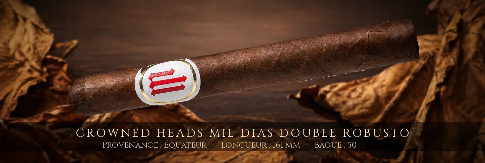 Crowned Heads Mil Dias Double Robusto — Crowned Heads — Équateur