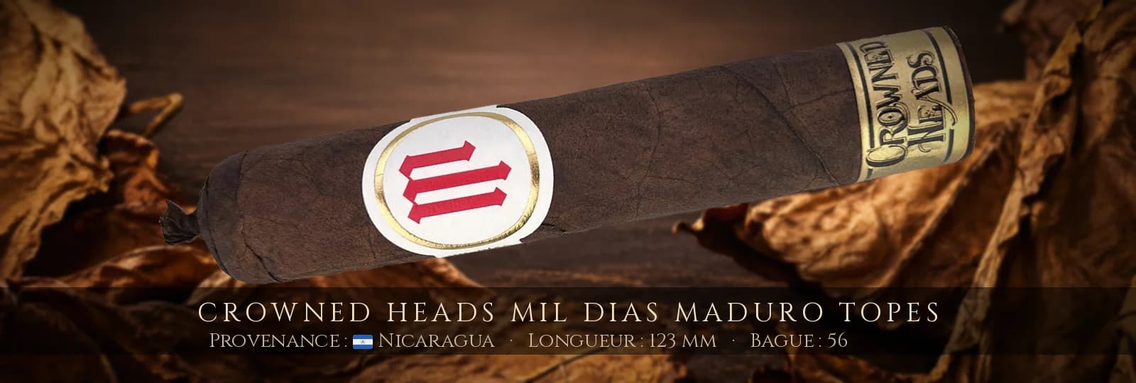 Crowned Heads Mil Dias Maduro Topes — Crowned Heads — Nicaragua