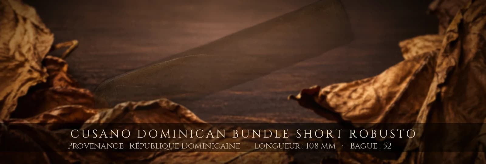 Cusano Dominican Bundle Short Robusto — Cusano — République Dominicaine