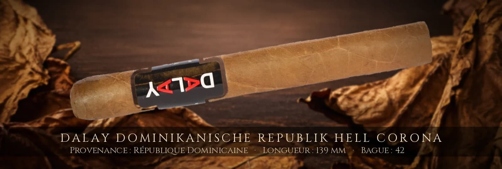 Dalay Dominikanische Republik Hell Corona — Dalay — République Dominicaine