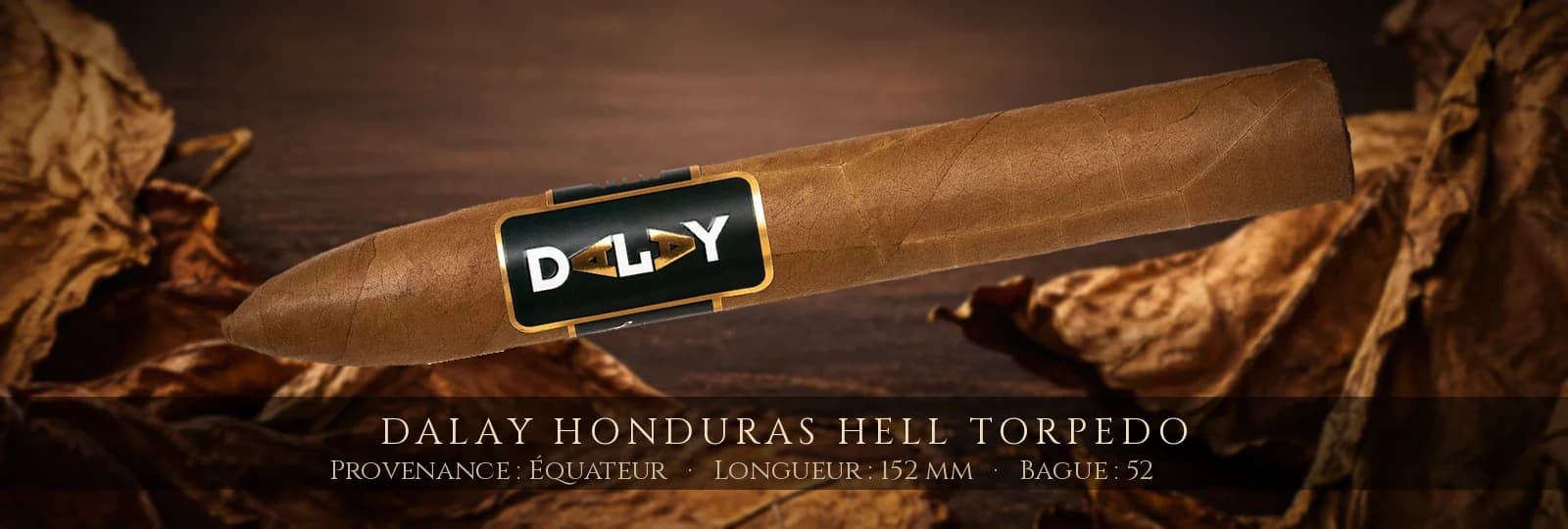 Dalay Honduras Hell Torpedo — Dalay — Équateur