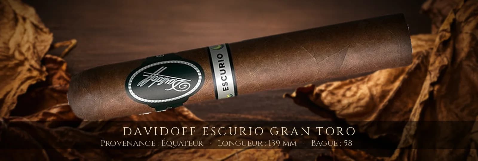 Davidoff Escurio Gran Toro — Davidoff — Équateur