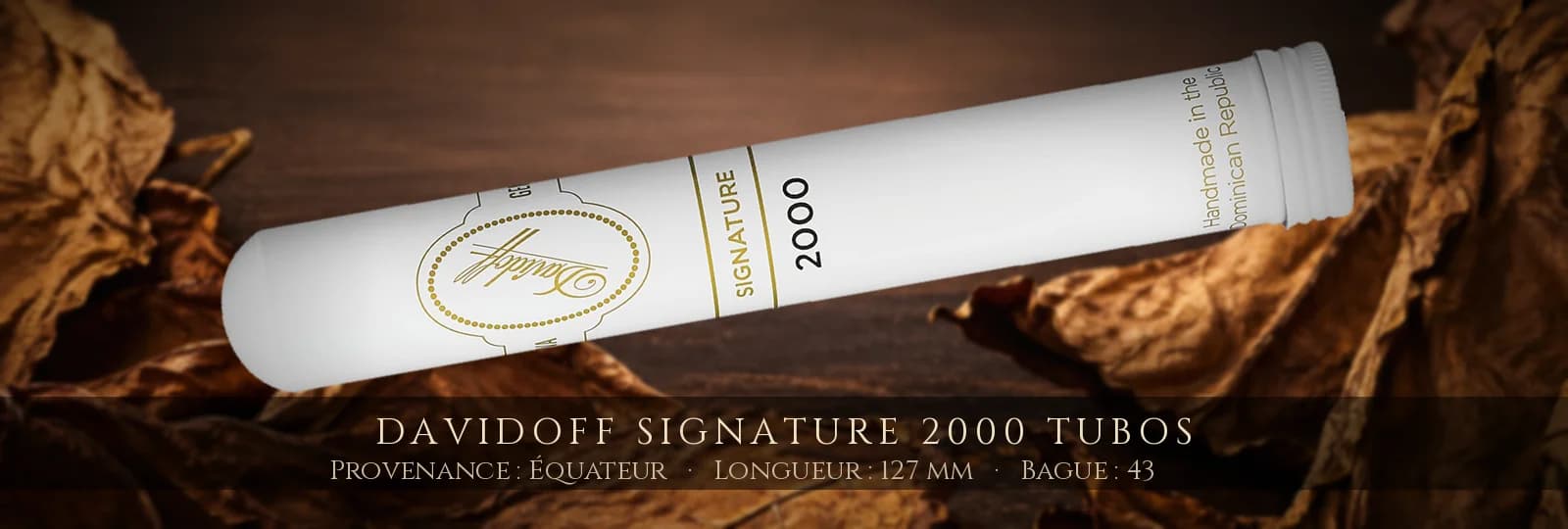 Davidoff Signature 2000 Tubos — Davidoff — Équateur