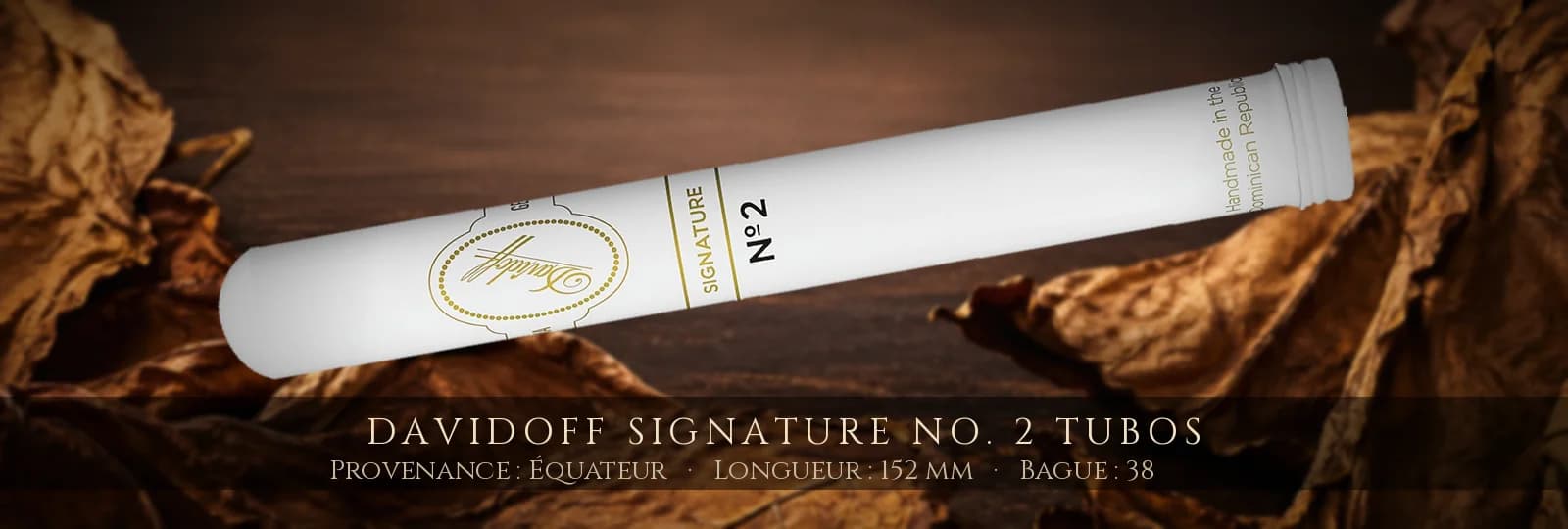 Davidoff Signature No. 2 Tubos — Davidoff — Équateur