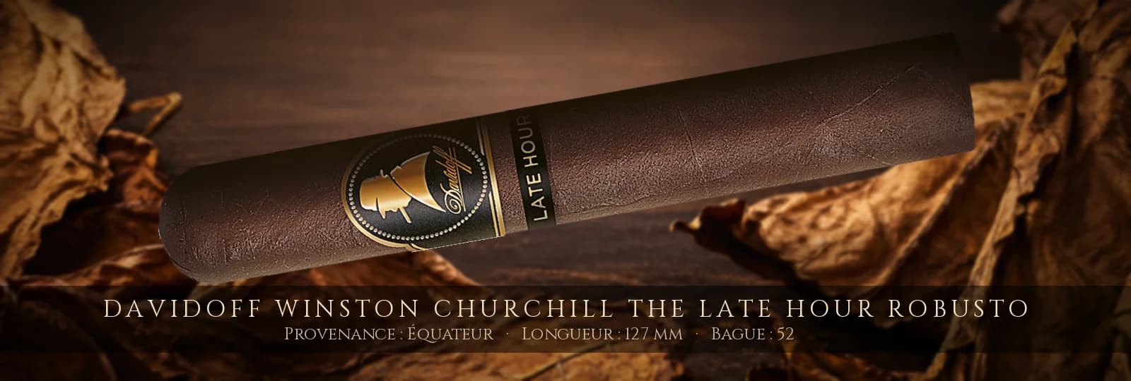 Davidoff Winston Churchill The Late Hour Robusto — Davidoff — Équateur