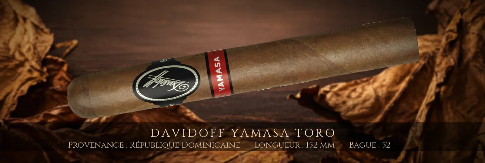 Davidoff Yamasa Toro — Davidoff — République Dominicaine