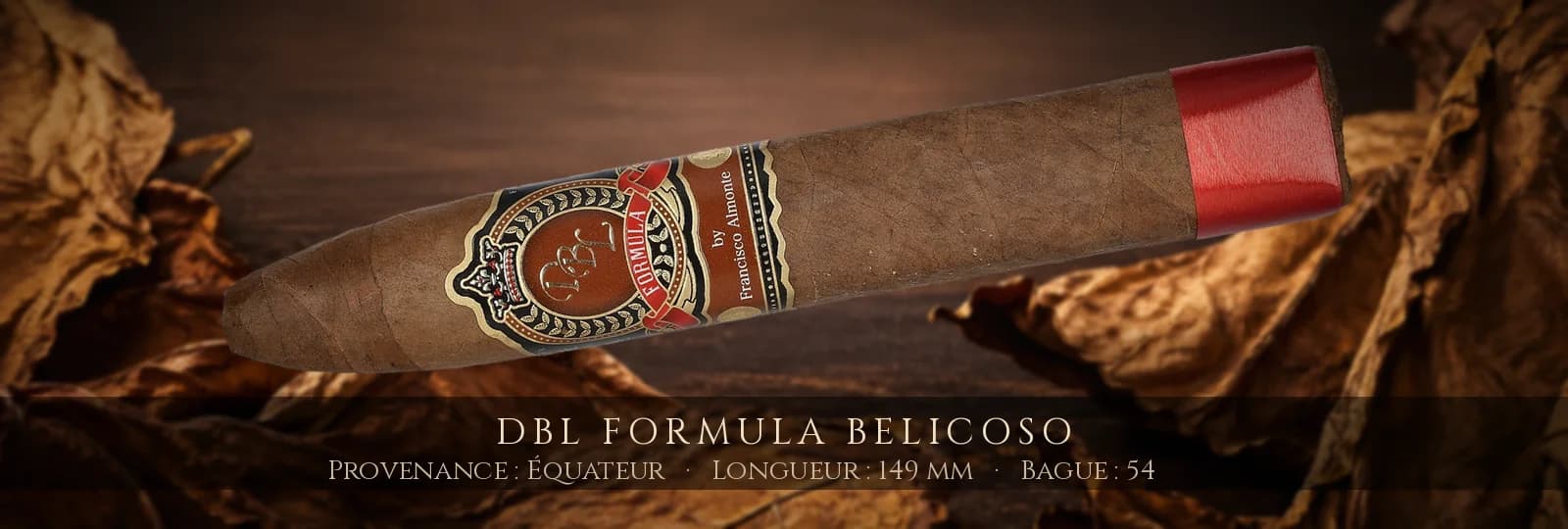 DBL Formula Belicoso — DBL — Équateur
