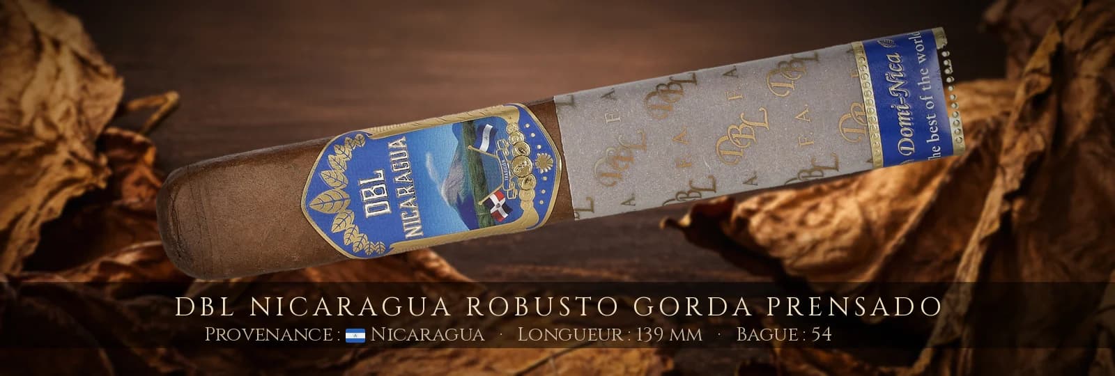 DBL Nicaragua Robusto Gorda Prensado — DBL — Nicaragua
