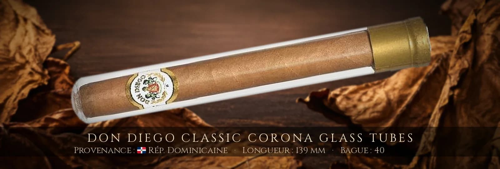 Don Diego Classic Corona Glass Tubes — Don Diego — République Dominicaine