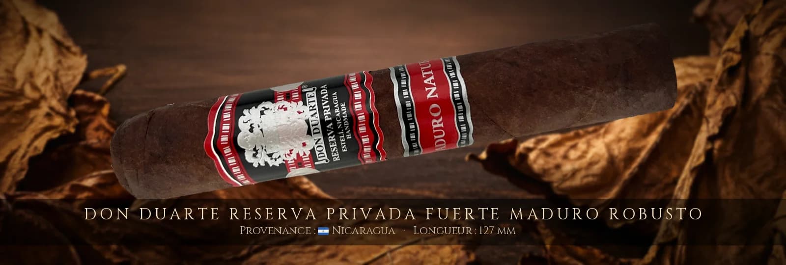 Don Duarte Reserva Privada Fuerte MADURO Robusto — Don Duarte — Nicaragua