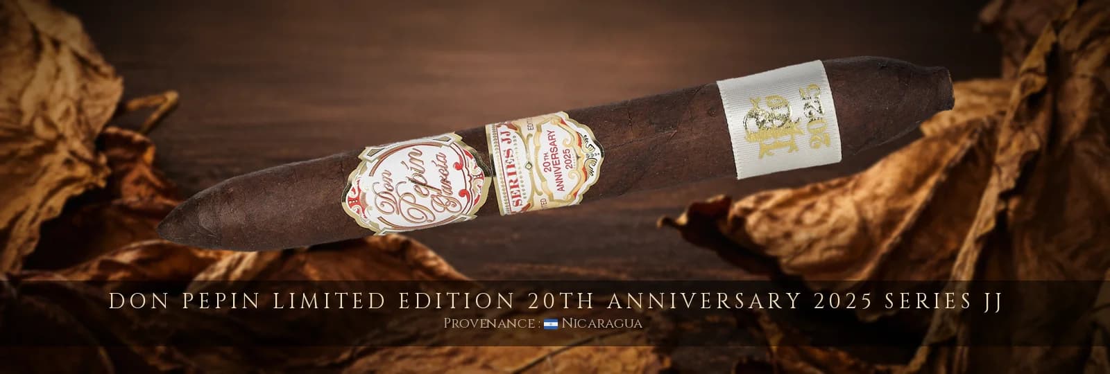 Don Pepin Limited Edition 20th Anniversary 2025 Series JJ — Don Pepin — Nicaragua