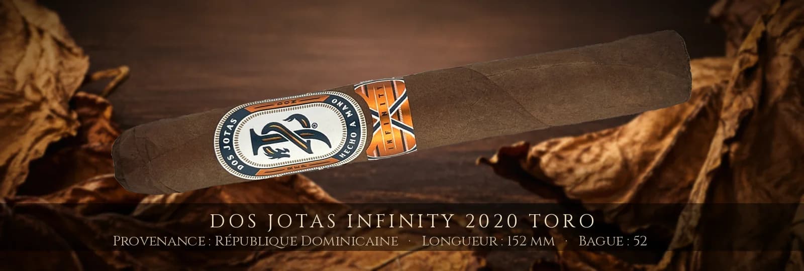 Dos Jotas Infinity 2020 Toro — Dos Jotas — République Dominicaine