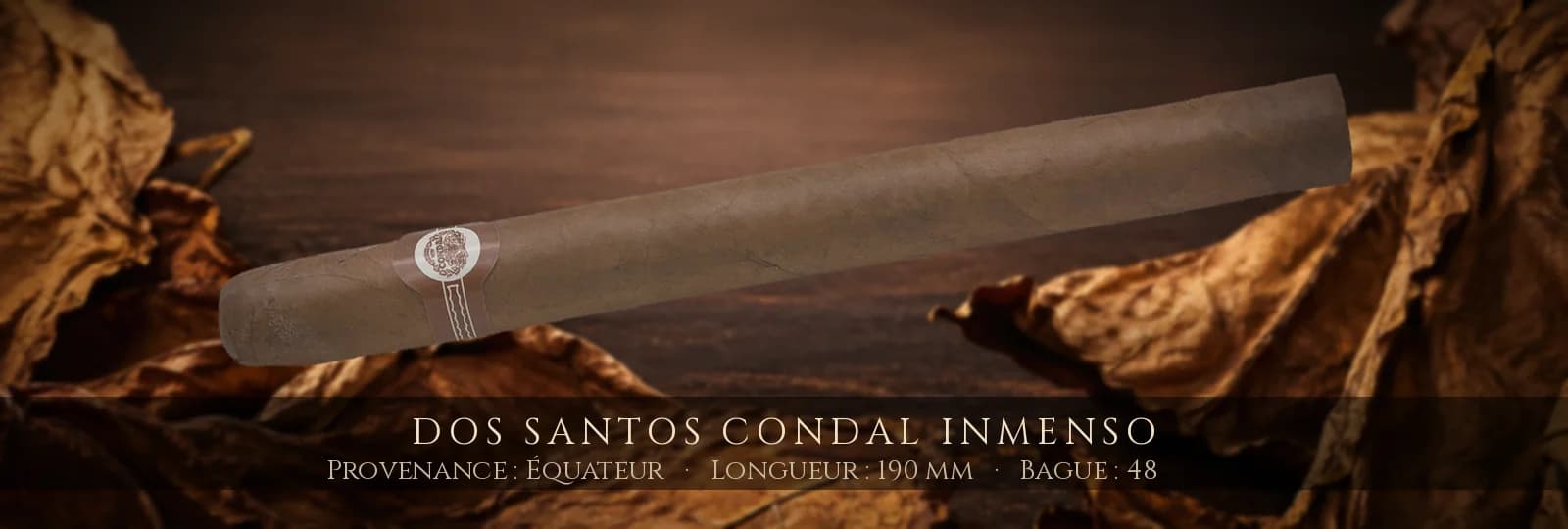 Dos Santos Condal Inmenso — Dos Santos — Équateur
