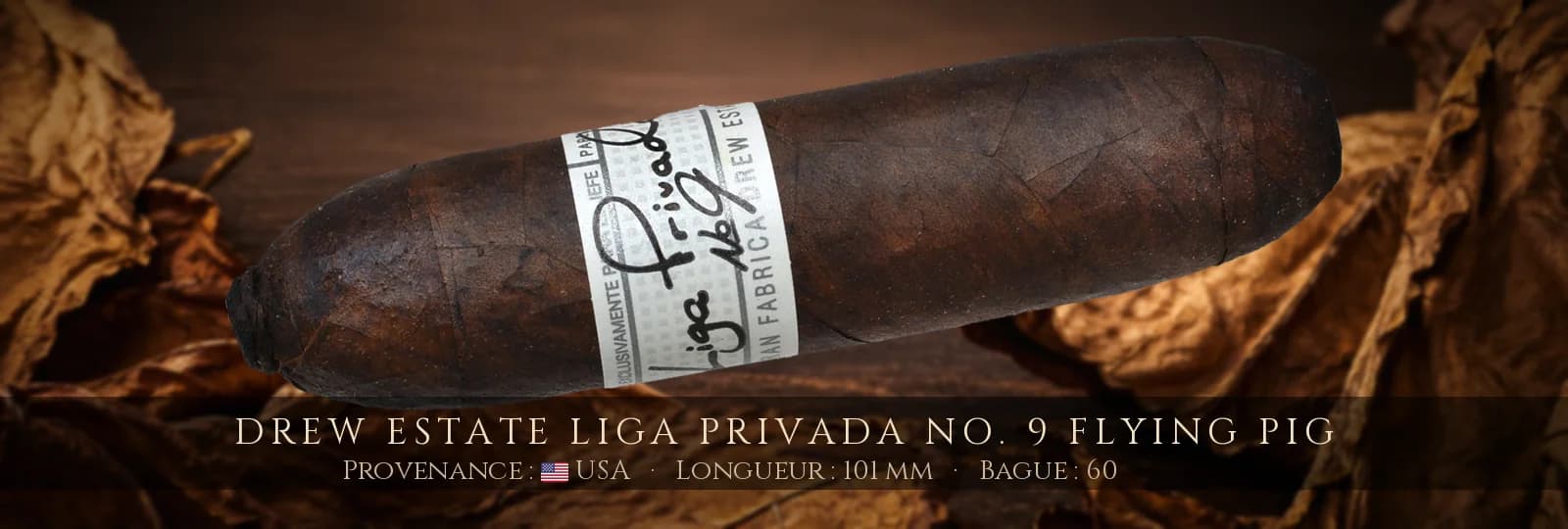 Drew Estate Liga Privada No. 9 Flying Pig — Drew Estate — USA